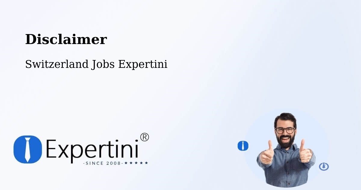 Disclaimer – Endingen - Switzerland Jobs Expertini