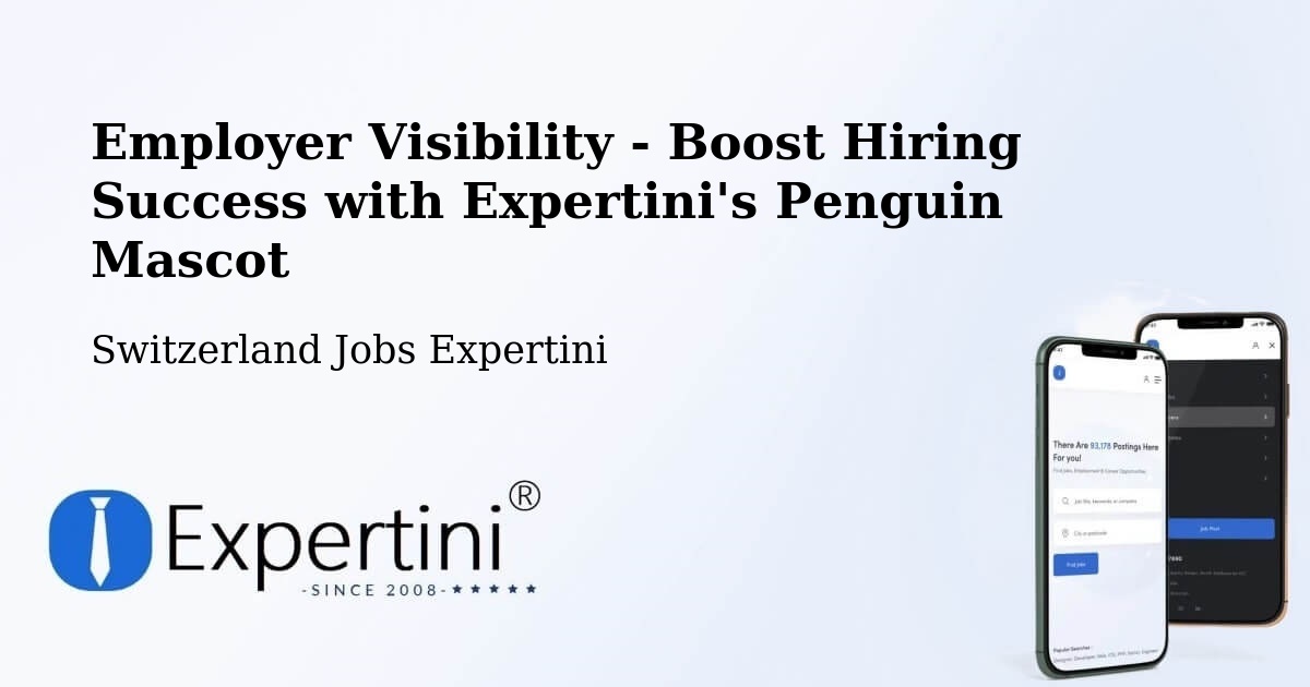CV and Resume Visibility Optimization – Endingen - Switzerland Jobs Expertini